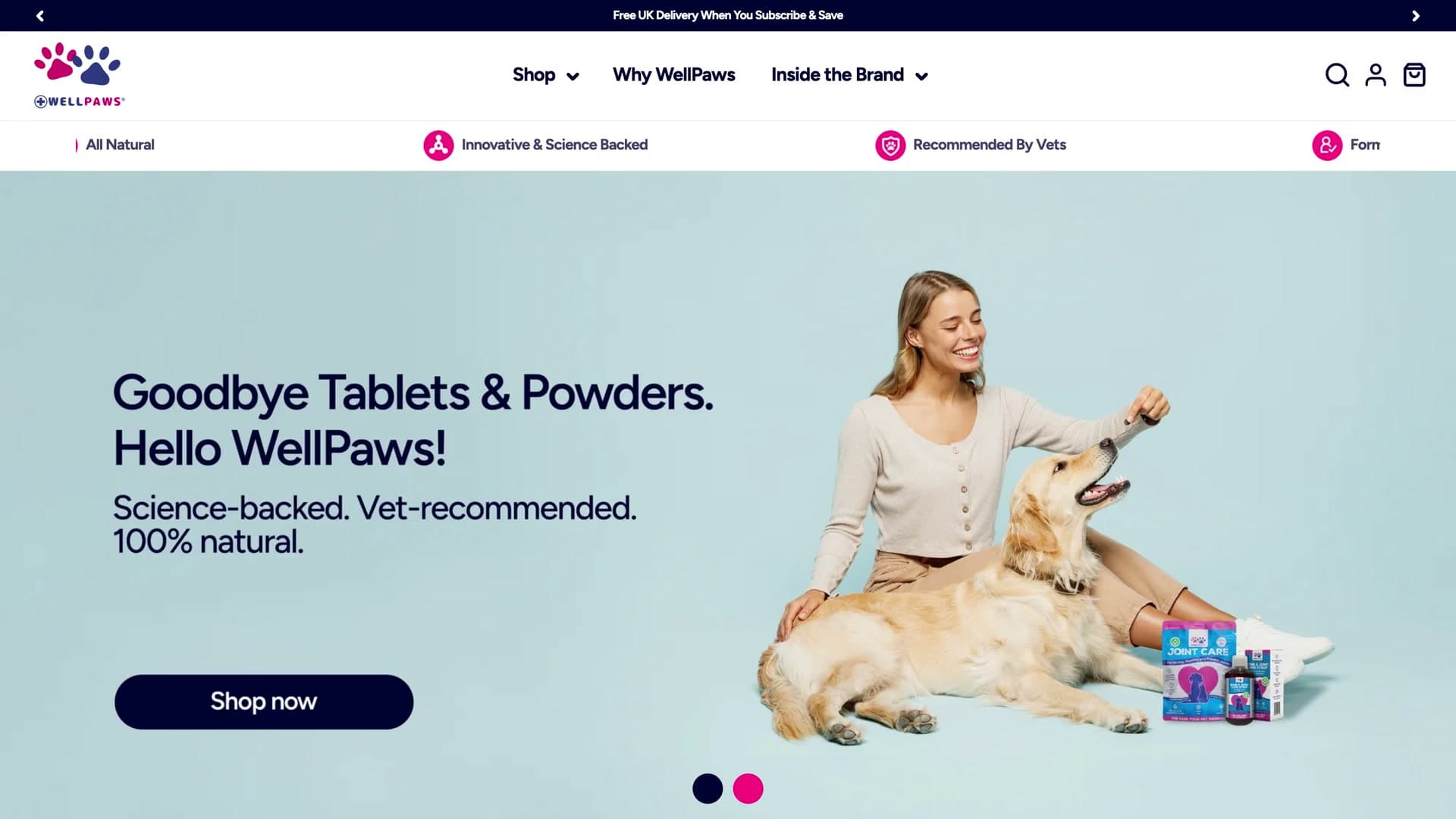 WellPaws homepage hero, Goodbye Tablets & Powders. Hello WellPaws!, with a woman giving a golden retriever a treat